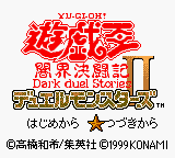 Yu-Gi-Oh! Duel Monsters II - Yamikai Kettouki (Japan) Title Screen